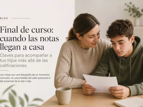 Final de curso: cuando las notas llegan a casa